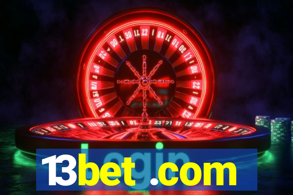 13bet .com